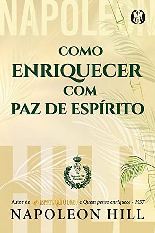 Como enriquecer com paz de espirito