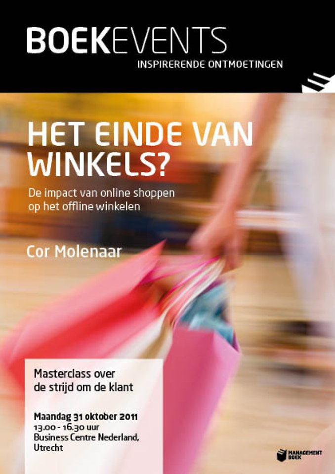 Boekevent - Het einde van winkels? - maandag 31 oktober 2011 Boekevent - Het einde van winkels? - maandag 31 oktober 2011