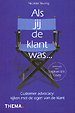 Als jij de klant was…