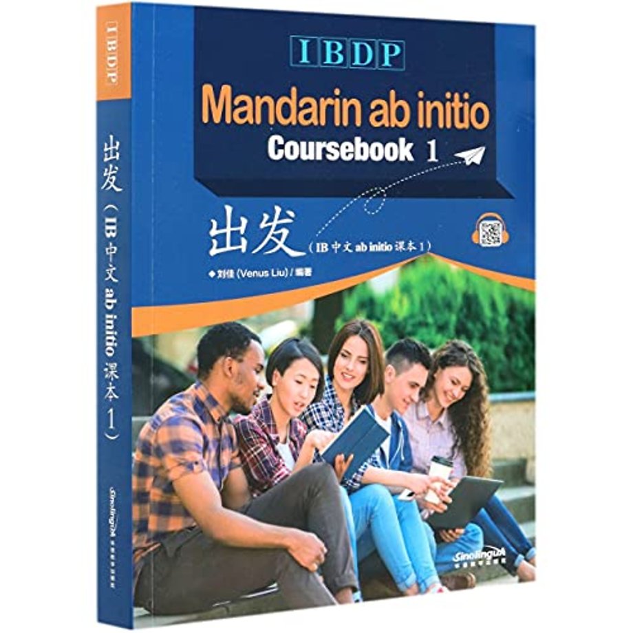 IBDP Mandarin ab initio Coursebook vol.1