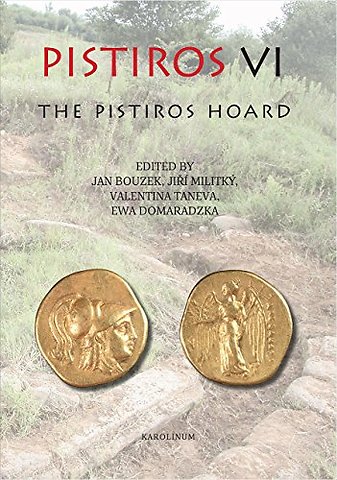 Pistiros VI – The Pistiros Hoard