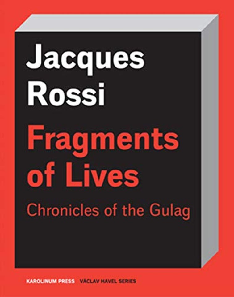 Fragments of Lives – Chronicles of the Gulag