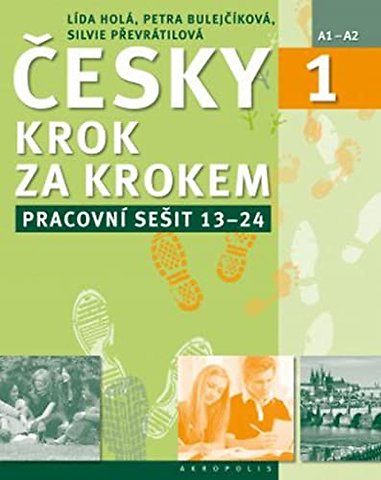New Czech Step by Step 1: Workbook 2 - lessons 13-24