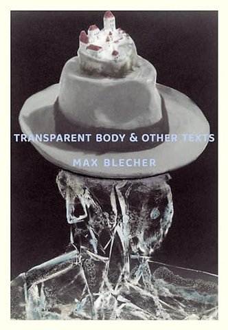 Transparent Body & Other Texts