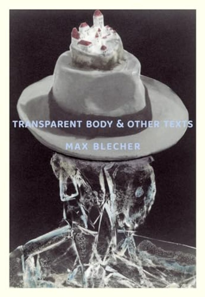 Transparent Body & Other Texts