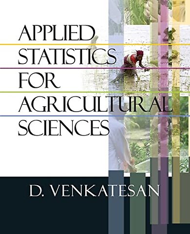 Applied Statistics for Agricultural Sciences