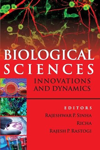 Biological Sciences – Innovations and Dynamics