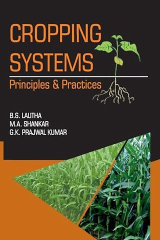 Cropping Systems – Principles & Practices