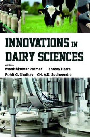 Innovations In Dairy Sciences