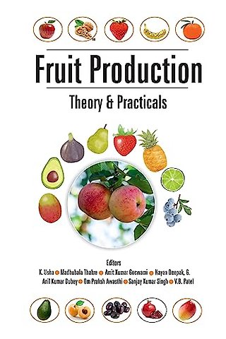 Fruit Production – Theory and Practicals