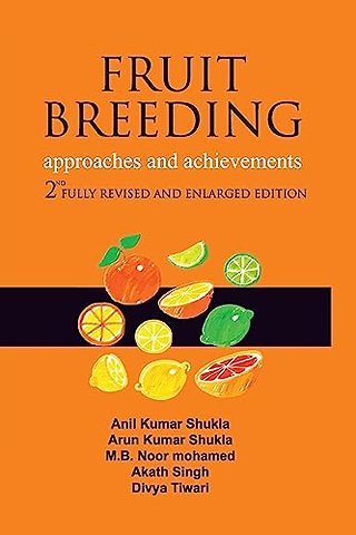 Fruit Breeding – Approaches and Achievements