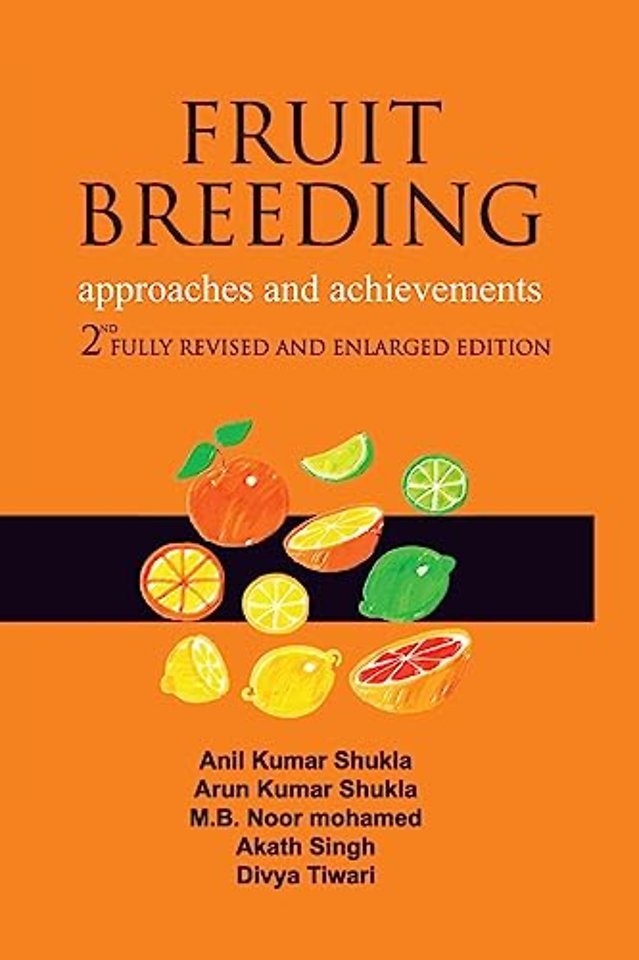 Fruit Breeding – Approaches and Achievements
