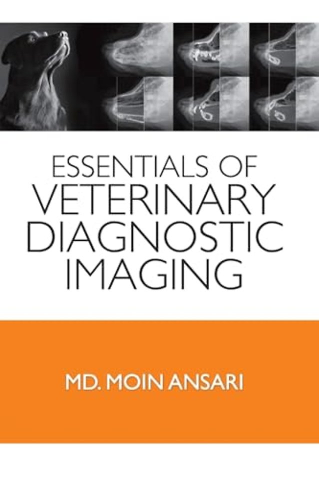 Essentials of Veterinary Diagnostic Imaging