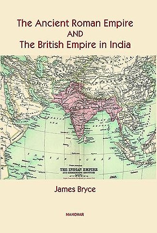 The Ancient Roman Empire and the British Empire in India