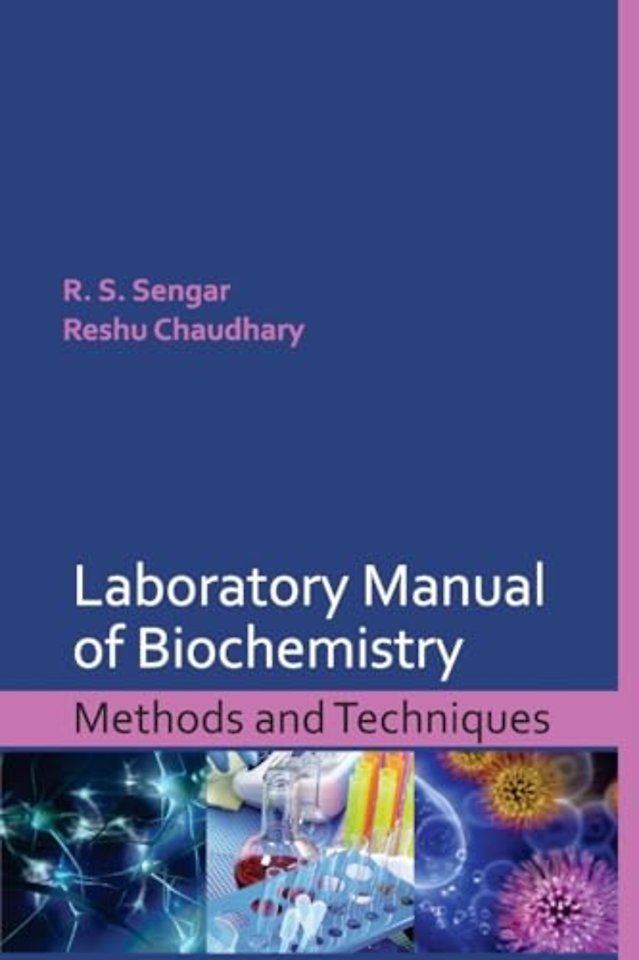 Laboratory Manual of Biochemistry – Methods and Techniques