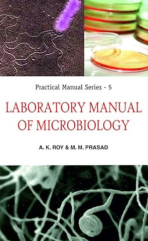 Laboratory Manual of Microbiology