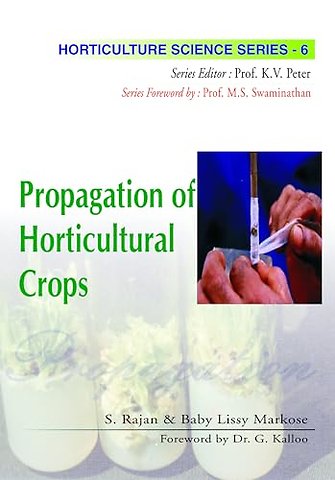 Propagation of Horticultural Crops