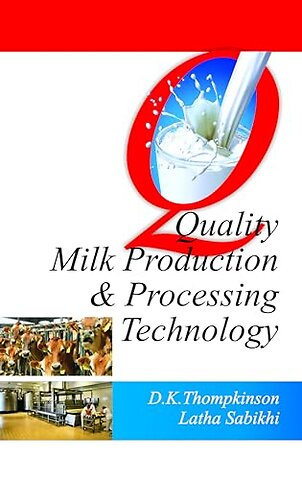 Quality Milk Production and Processing Technology