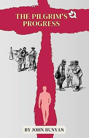 The Pilgrim’s Progress