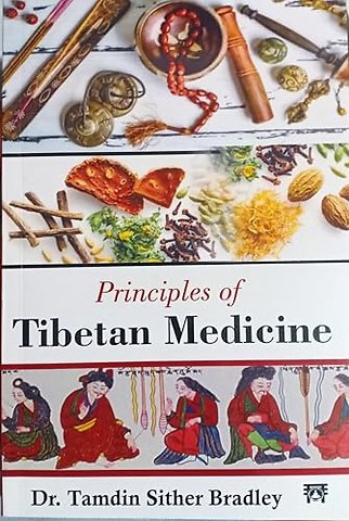 Principles of Tibetan Medicine