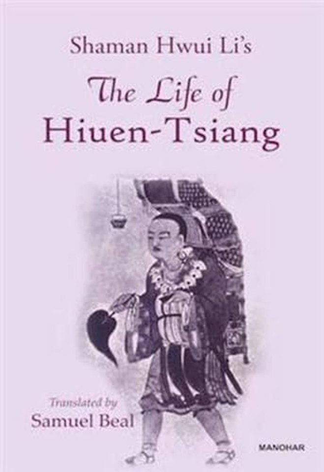 The Life of Hiuen–Tsiang