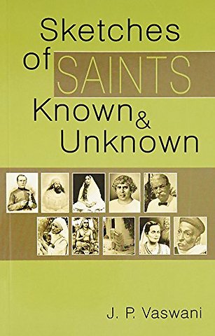 Sketches of Saints Known & Unknown