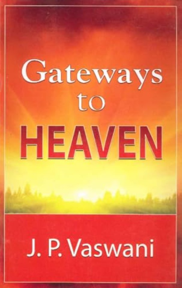 Gateways to Heaven