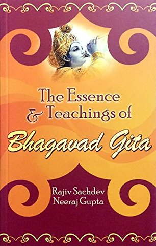 The Essence and Teachings of Bhagavad Gita