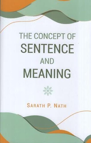 The Concept of Sentence and Meaning