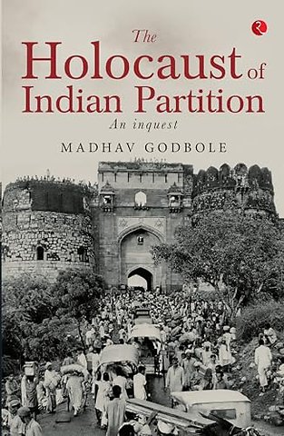 Holocaust of Indian Partition