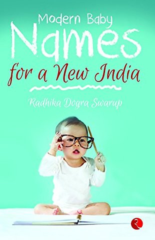 Modern Baby Names for a New India