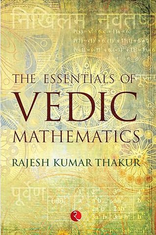 Essentials of Vedic Mathematics
