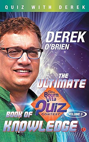 The Ultimate Bournvita Quiz Contest Book of Knowledge 3