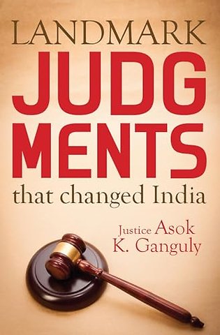 Landmark Judgements That Changed India