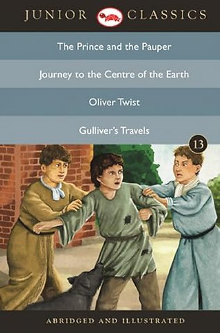 Junior Classicbook 13 (the Prince and the Pauper, Journey to the Centre of the Earth, Oliver Twist, Gulliver's Travels) (Junior Classics)