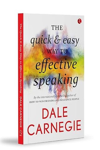 The Quick & Easy Way to Effective Speaking