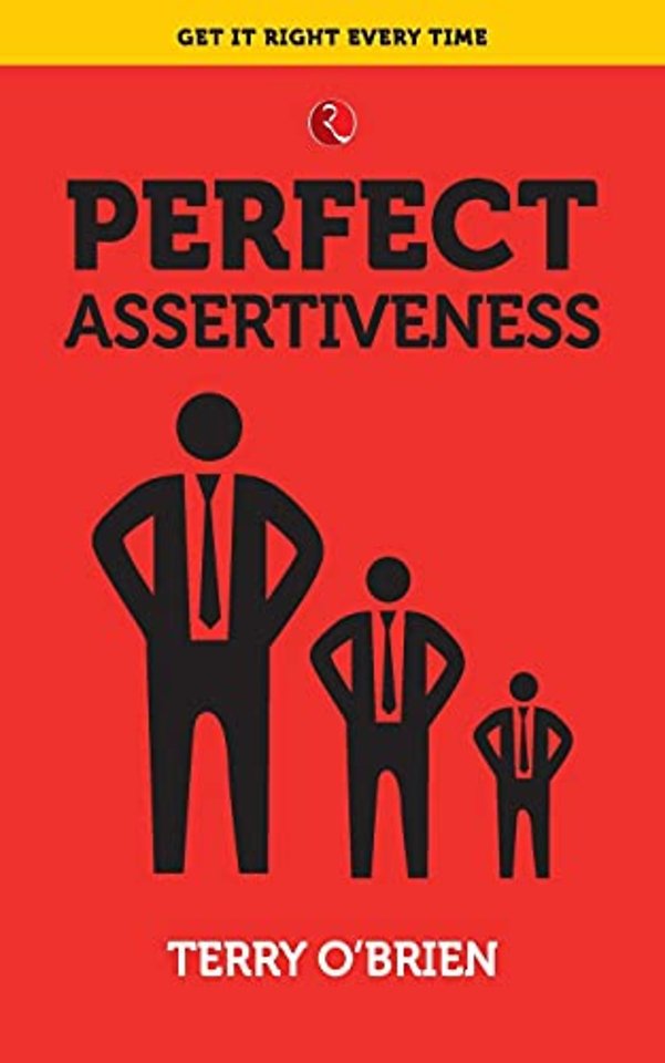 Perfect Assertiveness
