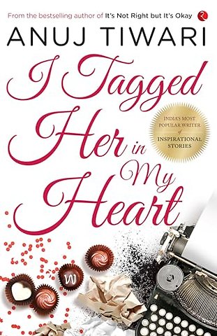 I Tagged Her In My Heart