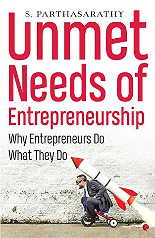 Unmet Needs of Entrepreneurship
