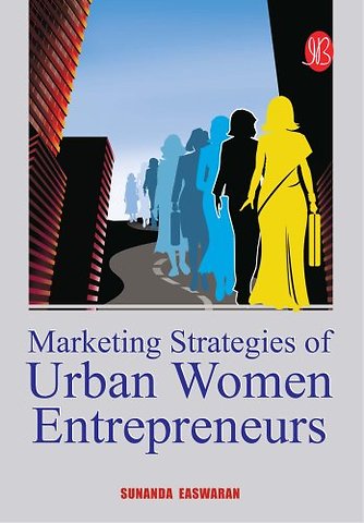 Marketing Strategies of Urban Women Entrepreneurs