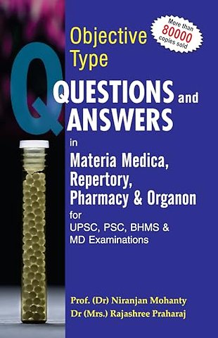 Objective Type Question And Answer in Materia Medica Repertory Pharmacy & Organon For UPSC, PSC, BHMS & MD Exams