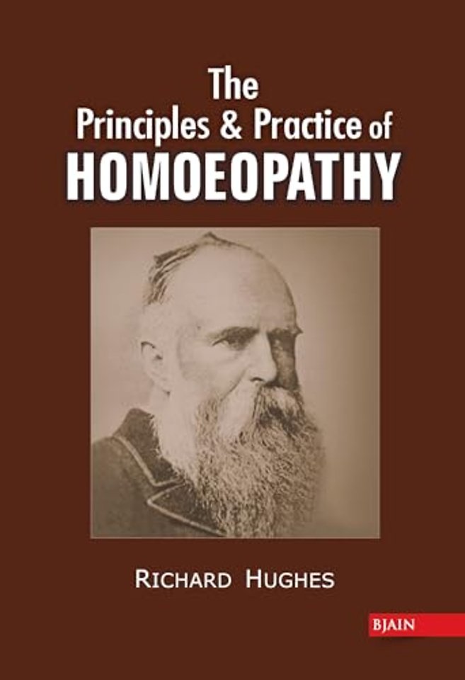 Principles & Practice of Homoeopathy