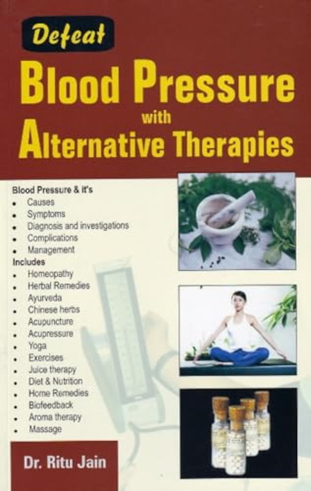 Defeat Blood Pressure with Alternative Therapies