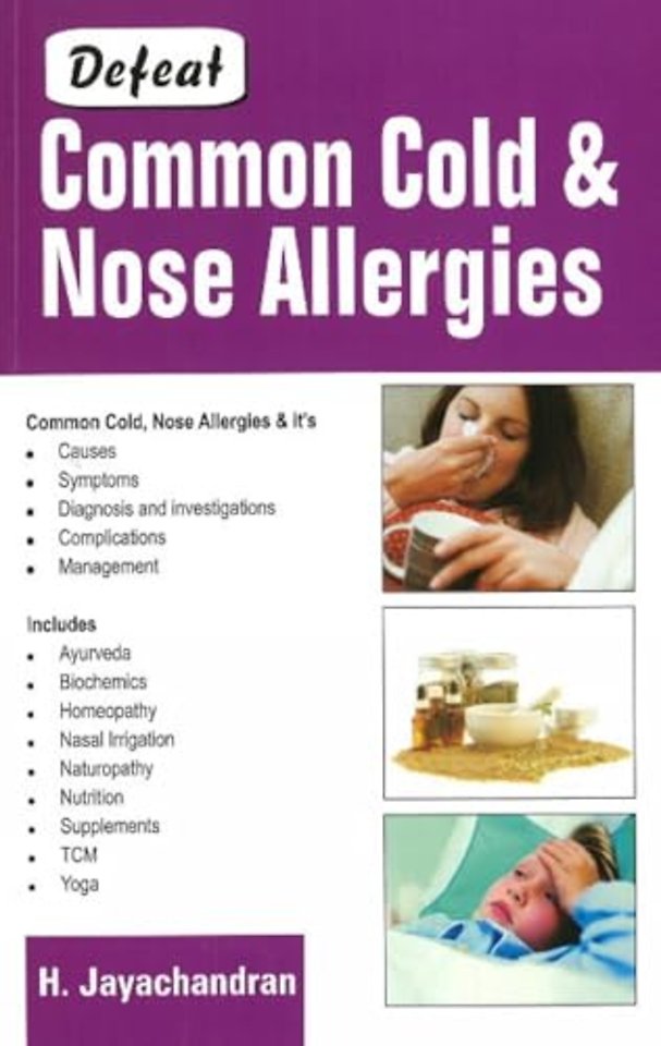 Defeat Common Cold & Nose Allergies