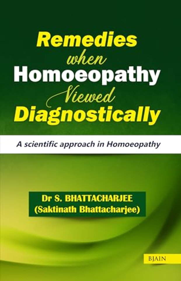Remedies When Homoeopathy Viewed Diagnostically