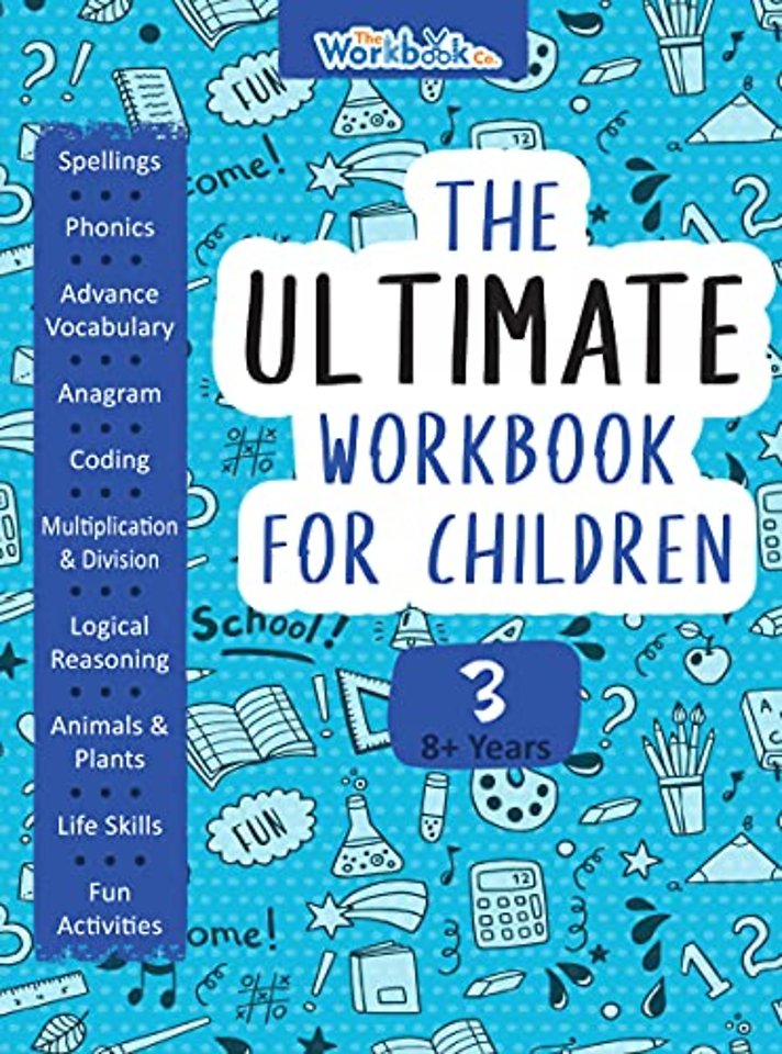 The Ultimate Workbook for Children 8-9 Years Old