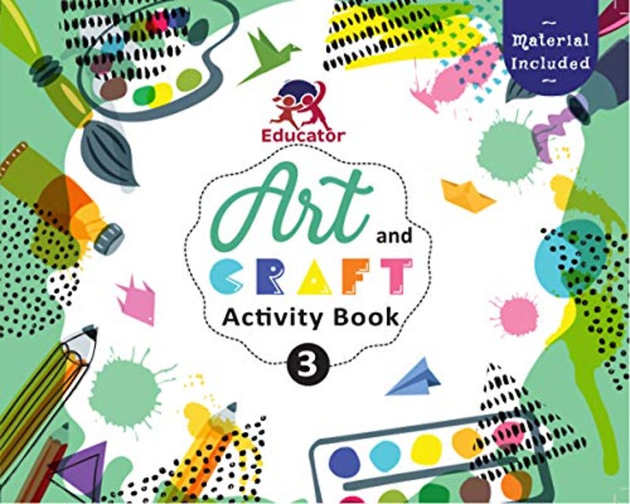 Art and Craft Activity Book 3 for 6-7 Year Old Kids with Free Craft Material