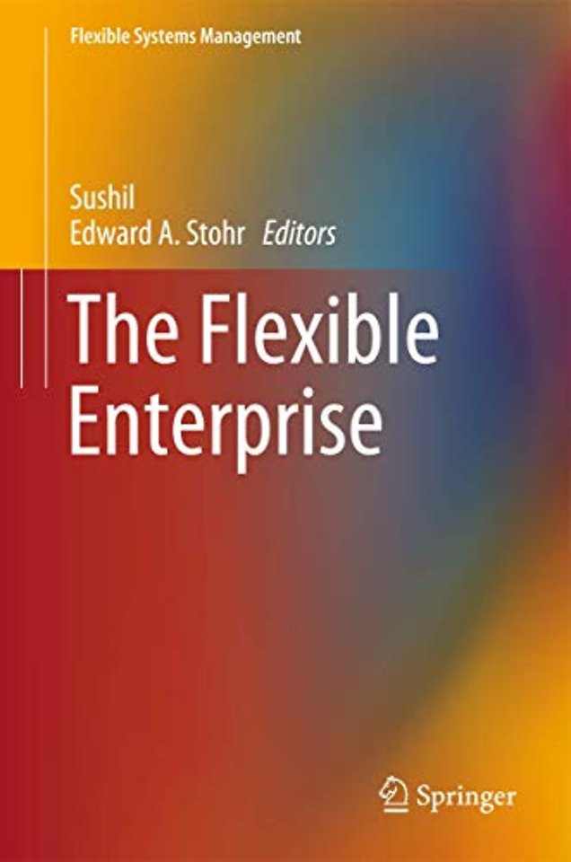 The Flexible Enterprise
