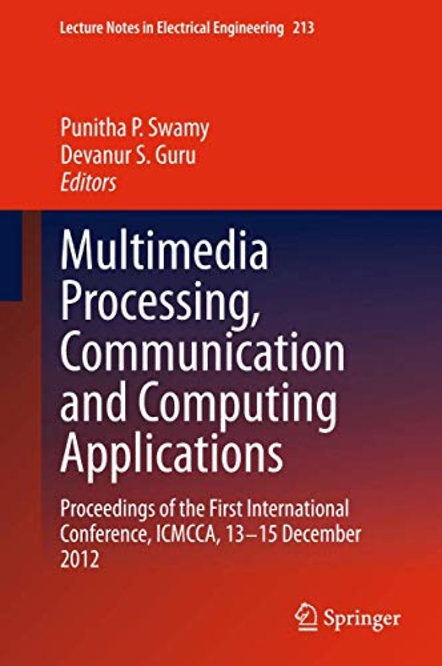 Multimedia Processing, Communication and Computing Applications