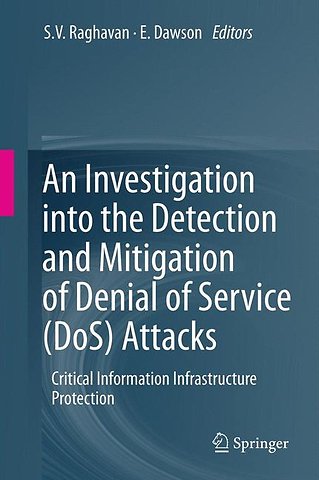 An Investigation into the Detection and Mitigation of Denial of Service (DoS) Attacks